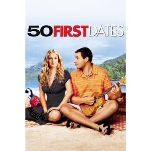 Movie: 50 First Dates – 2004