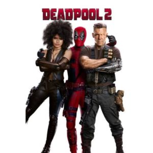 Movie: Deadpool 2 2018