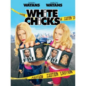 Movie: White Chicks – 2004