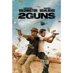 Movie: 2 Guns – 2013