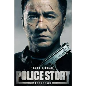 Movie: Police Story Lockdown – 2013