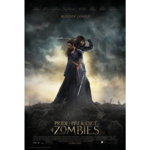 Movie: Pride and Prejudice and Zombies – 2016