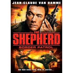 Movie: The Shepherd Border Patrol – 2008