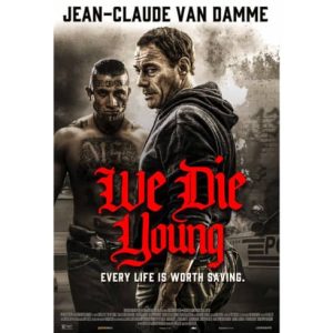 Movie: We Die Young – 2019